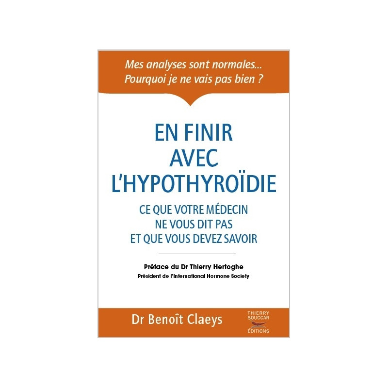 Achat En finir avec l'hypothyroïdie