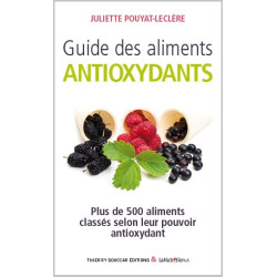 Achat Guide des aliments antioxydants