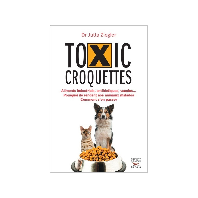 Achat Toxic croquettes