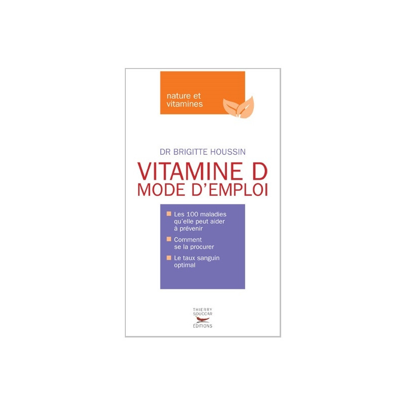 Achat Vitamine D mode d'emploi
