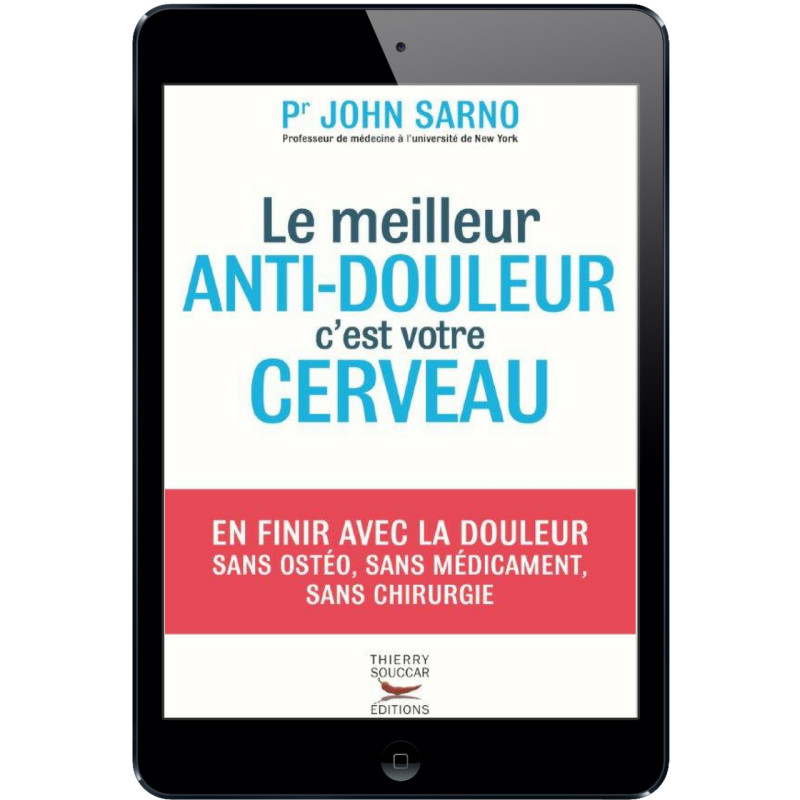 Achat Le meilleur anti-douleur c'est votre cerveau