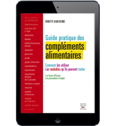 Guide pratique des compléments alimentaires - Ebook (Format EPUB)