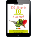100 aliments IG à volonté - Ebook (Format EPUB)