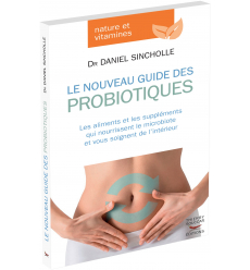 Le nouveau guide des probiotiques
