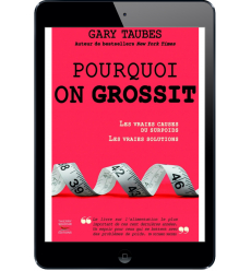 Pourquoi on grossit