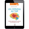 Un cerveau au top - Ebook (Format EPUB)
