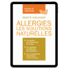 Allergies les solutions naturelles