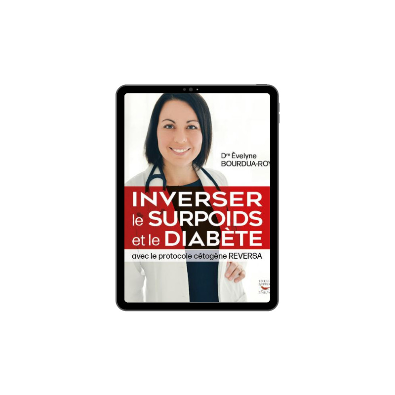 Achat Inverser le surpoids et le diabète avec le protocole cétogène REVERSA