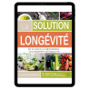 La solution longévité - Ebook (Format EPUB)