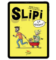 SLIPI - Ça déménage : Tome 01 - Ebook (Format EPUB)