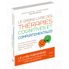 Le grand livre des thérapies cognitives et comportementales 