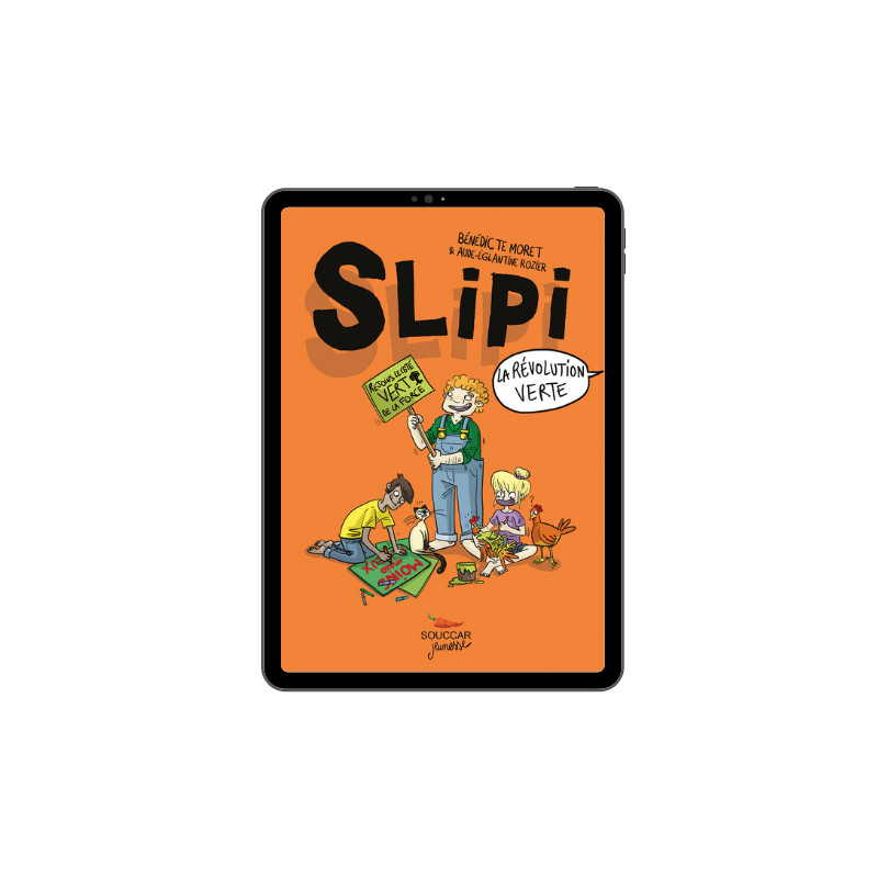 Achat Slipi - La révolution verte : Tome 02