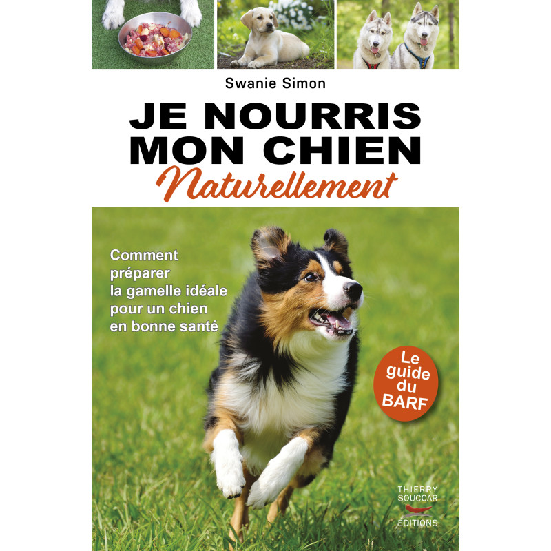 Achat Je nourris mon chien naturellement