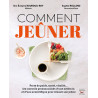 Comment jeûner - Ebook (Format EPUB)