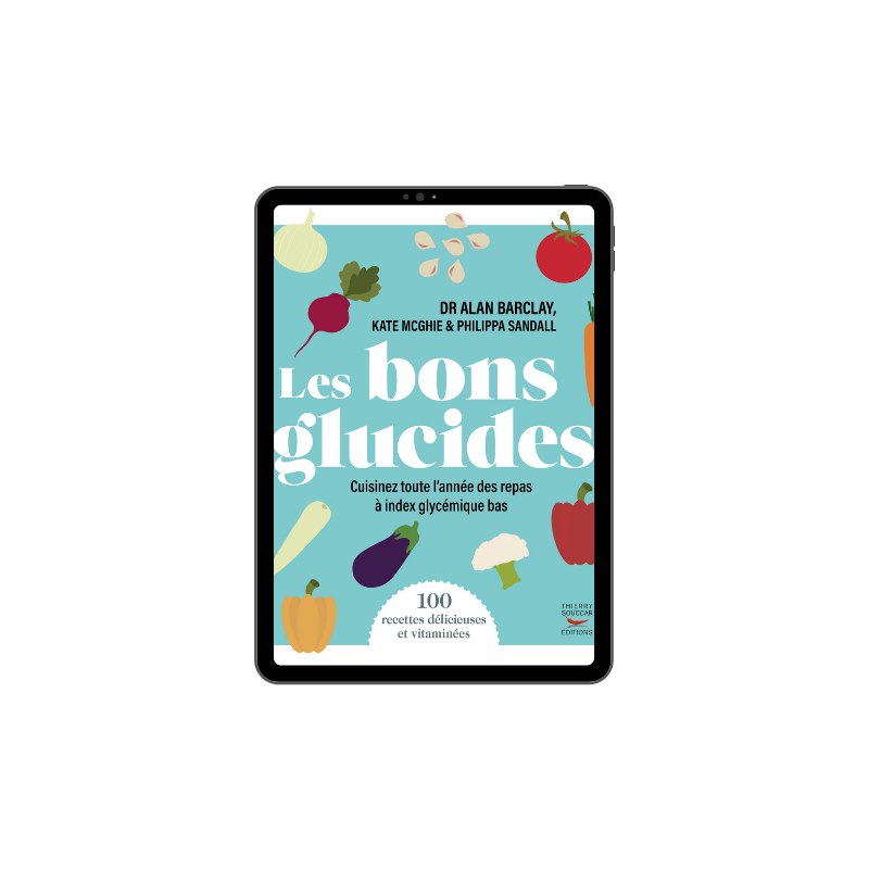 Achat Les bons glucides
