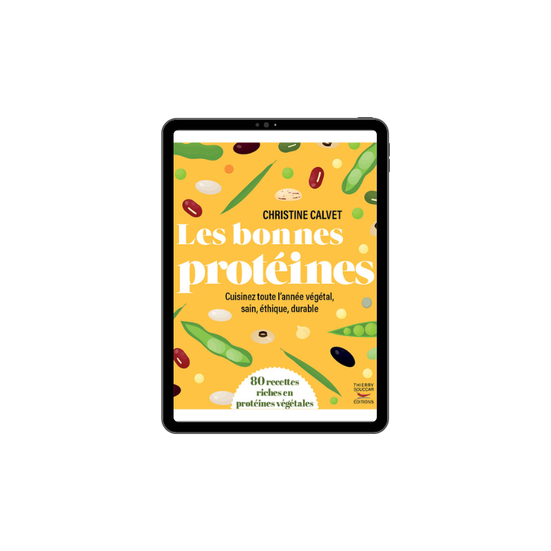 Achat Les bonnes protéines - Ebook (Format EPUB)
