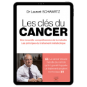 Les clés du cancer - Ebook (Format EPUB)
