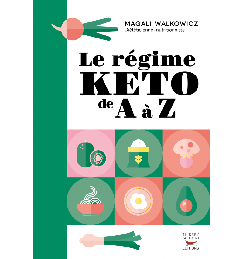 Livres - Le régime keto de A à Z - Magali Walkowicz │ Nutristore