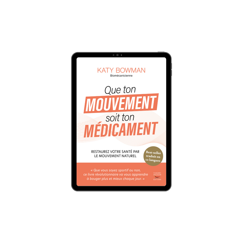 Achat Que ton mouvement soit ton médicament
