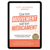 Que ton mouvement soit ton médicament - Ebook (Format EPUB)