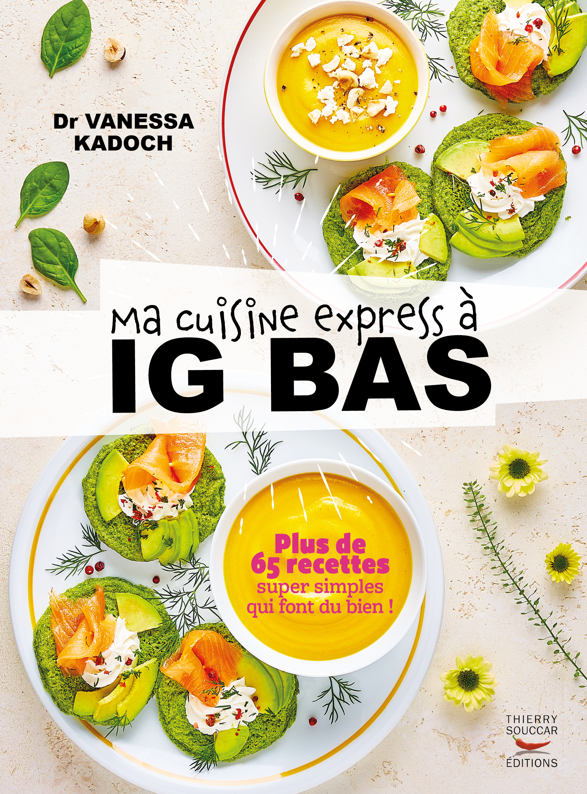 Livres - Ma cuisine express à IG bas - Vanessa Kadoch│ Nutristore