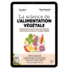 La science de l'alimentation végétale - Ebook (Format EPUB)