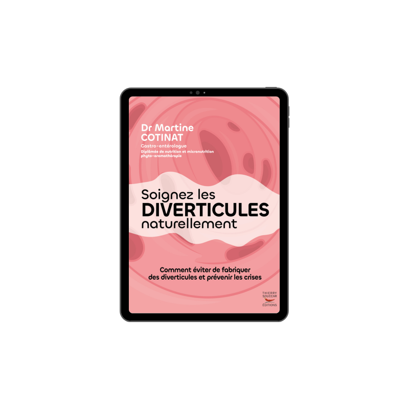 Achat Soignez les diverticules naturellement - Ebook (Format EPUB)