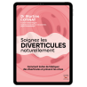 Soignez les diverticules naturellement - Ebook (Format EPUB)