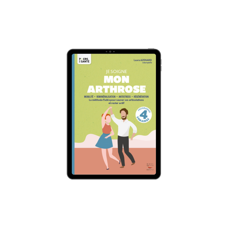 Achat Je soigne mon arthrose - Les piliers de la santé - Ebook (Format EPUB)