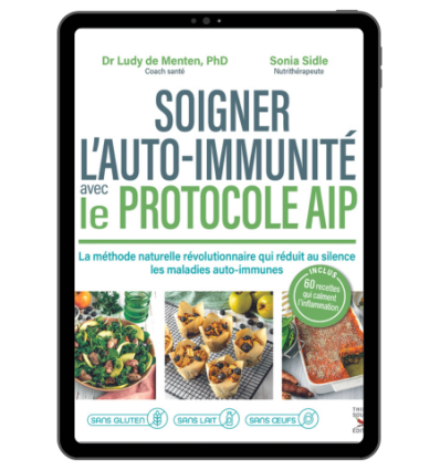 Soigner l'auto-immunité avec le protocole AIP - Ebook (Format EPUB)