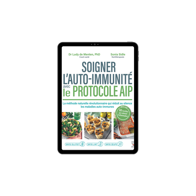 Achat Soigner l'auto-immunité avec le protocole AIP - Ebook (Format EPUB)