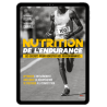Nutrition de l'endurance (nouvelle édition) - Ebook (Format EPUB)