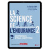 La science de l'endurance spécial compétition - Ebook (Format EPUB)