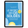 Le secret des os solides - Ebook (Format EPUB)