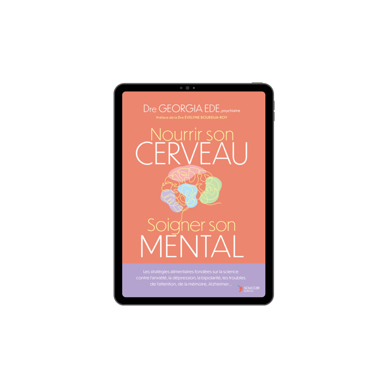 Achat Nourrir son cerveau, soigner son mental - Ebook (Format EPUB)