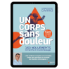 Un corps sans douleur - Nouvelle édition (2025) - Ebook (Format EPUB)