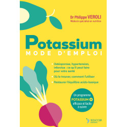 Achat Potassium mode d'emploi (Nouvelle édition) - Philippe Veroli - Nutristore