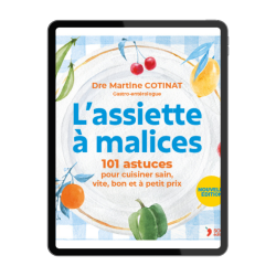 Achat Livre L'assiette à malices (Nouvelle édition) - Dr Martine Cotinat │ Nutristore