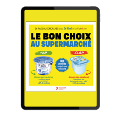 Achat Le bon choix au supermarché 2025-2026 - Dr. Pascal Goncalves  │ Nutristore
