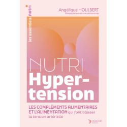 Achat Nutri Hypertension - Angélique Houlbert | Nutristore