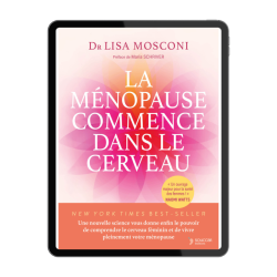 Achat La ménopause commence dans le cerveau - Lisa Mosconi |Nutristore