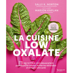 Achat La cuisine low oxalate - Marion Kaplan - Sally K. Norton