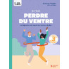 Je veux perdre du ventre (Nouvelle édition) - Les piliers de la santé