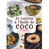 Je cuisine à l'huile de coco - Ebook (Format EPUB)