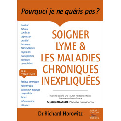 Achat Soigner Lyme et les maladies chroniques