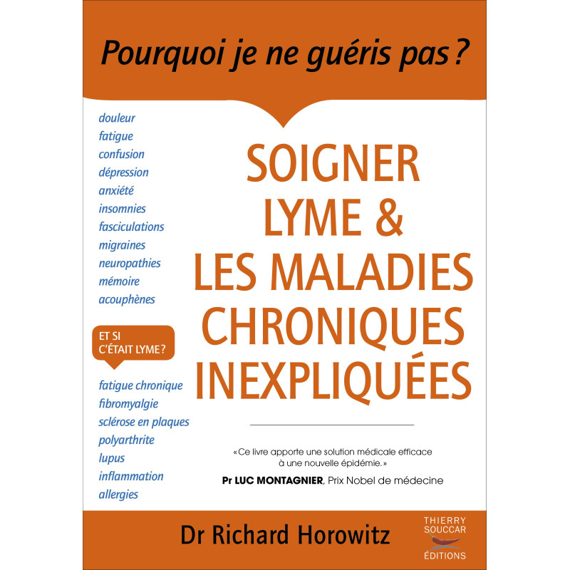 Achat Soigner Lyme et les maladies chroniques