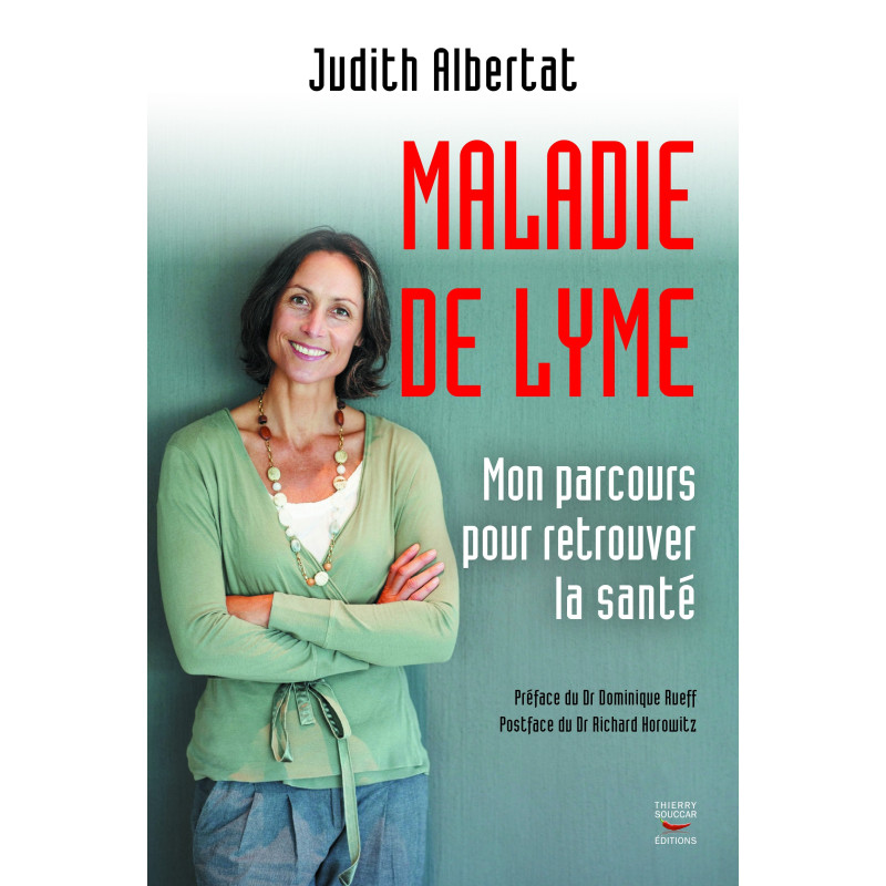 Achat Maladie de Lyme, mon parcours...