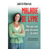 Maladie de Lyme, mon parcours... - Ebook (Format EPUB)