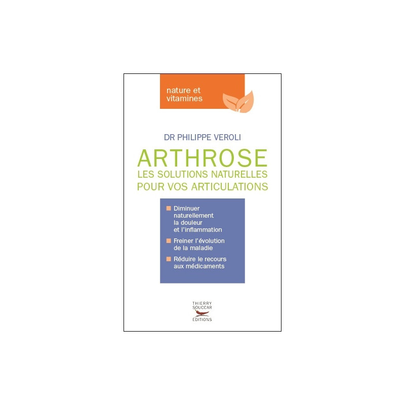 Achat Arthrose les solutions naturelles